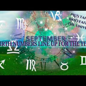 September Numbers Line Up for the YEAR! EFT Tapping to strengthen trust in your life & faith