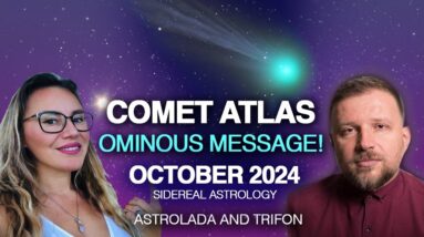 Comet ATLAS WARNING! October 2024 POWERFUL Astrology Omens!