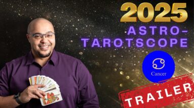 CANCER 2025 Astro-Tarot ♋️ TRAILER! #Reydiantreality2025