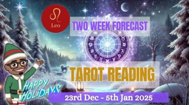 LEO 2 WEEK Forecast - Happy Holidays Leo! ♌️❄️😇
