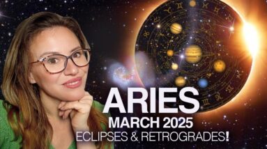 ARIES March 2025! All EYES On You! - THE MOST IMPORTANT Month for ARIES!