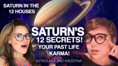 UR PAST Life KARMA: Saturn in the 12 Houses! Blockages - The Way u Might Have Passed Away?+Remedies!
