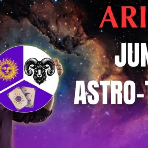 ARIES JUNE Astrology & Tarot: Emotional truths & financial shifts #reydiantreality
