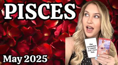 PISCES: “THEY’RE BLOWN AWAY BY YOU RIGHT NOW!!” Love Tarot Reading May 2025