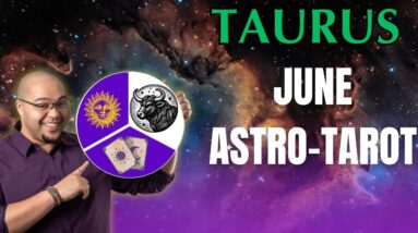 TAURUS JUNE Astrology & Tarot: June brings a personal power surge, Taurus #reydiantreality