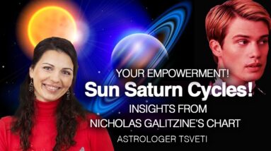 SUN - SATURN CYCLE - How To Use It For Empowerment? - Case Study of Nicholas Galitzine’s Chart