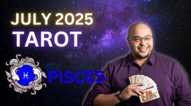 PISCES TAROT JULY ♓️ Pisces it is TIME TO BOSS UP! #reydiantreality #piscestarot