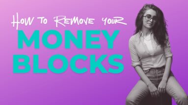 How to Remove Your Money Blocks by Emine