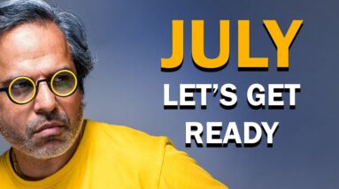 July Horoscope (let's get ready) Fire meets Fire on 20th