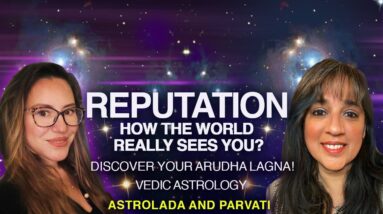 Your Reputation and How People See You in the World. find out how to calculate your Arudha Lagna!