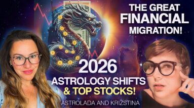 From Dollar to Dragon-The Financial Shift East! 2026 Best Stocks! Financial Astrology Predictions