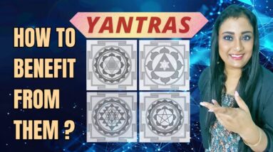 HOW TO BENEFIT FROM YANTRAS