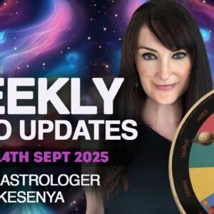 Weekly Astro Weather Watch with Kesenya from 8th September to 14th - BIG WEEK AHEAD!