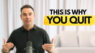 The Real Reason You Quit (It's not Motivation)