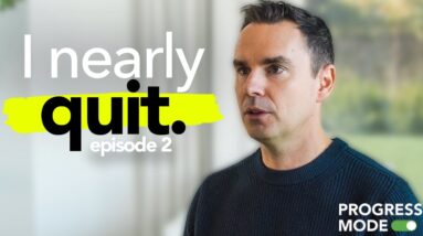 Two Things Change Your Life. [Progress Mode Podcast Episode #2]