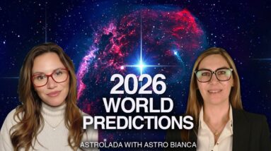 2026 Astrology World Forecast! with Bianca