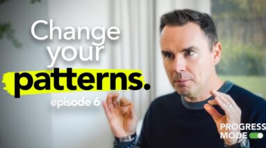 It's All Habits [Progress Mode Podcast Episode #6]