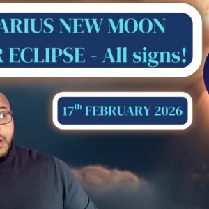 Aquarius New Moon Solar Eclipse - A NEW CYCLE BEGINS! - #reydiantreality