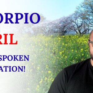 Scorpio April Tarot ♏️ Your SECRETS REVEALED Scorpio! Hit 'em with it!