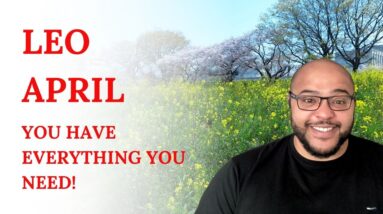 Leo April Tarot ♌️ All the RIGHT INGREDIENTS Leo! Get to it!