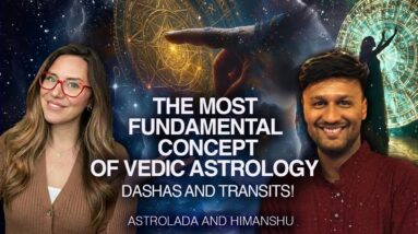 Predicting with Dashas & Transits with Vedic Astrologer Himanshu and AstroLada