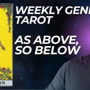 Weekly General Tarot - w/c 2nd March 2026 - AS ABOVE, SO BELOW!