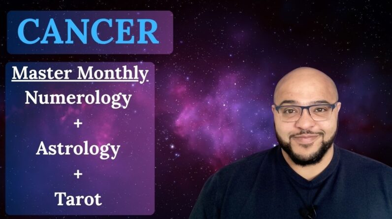 CANCER MASTER MONTHLY ♋️ Numerology + Astrology + Tarot #reydiantreality