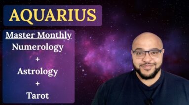 AQUARIUS MASTER MONTHLY ♒️ Numerology + Astrology + Tarot #reydiantreality