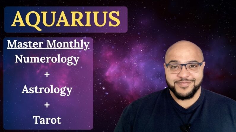 AQUARIUS MASTER MONTHLY ♒️ Numerology + Astrology + Tarot #reydiantreality