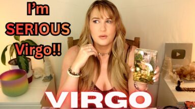VIRGO ♍️ Honestly… I Don’t Think They DESERVE A Second Chance With You Virgo!!