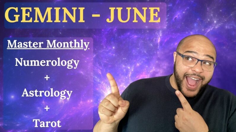 GEMINI JUNE ♊️ MASTER MONTHLY!
