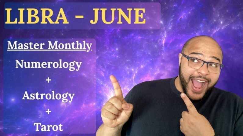 LIBRA JUNE ♎️ MASTER MONTHLY!