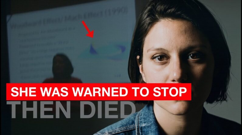She Researched Something THEY DON’T ALLOW. Then She Died