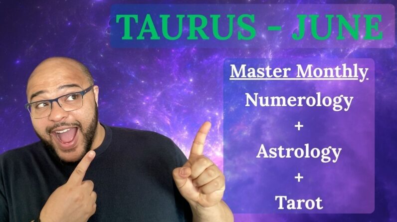 TAURUS JUNE ♉️MASTER MONTHLY!