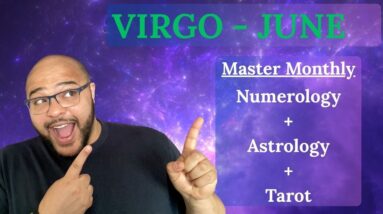VIRGO JUNE ♍️ MASTER MONTHLY!