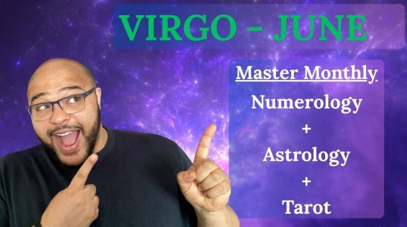 VIRGO JUNE ♍️ MASTER MONTHLY!