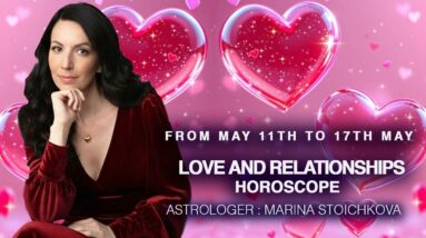 Weekly Love and relationships Prediction From May 11th to 17th