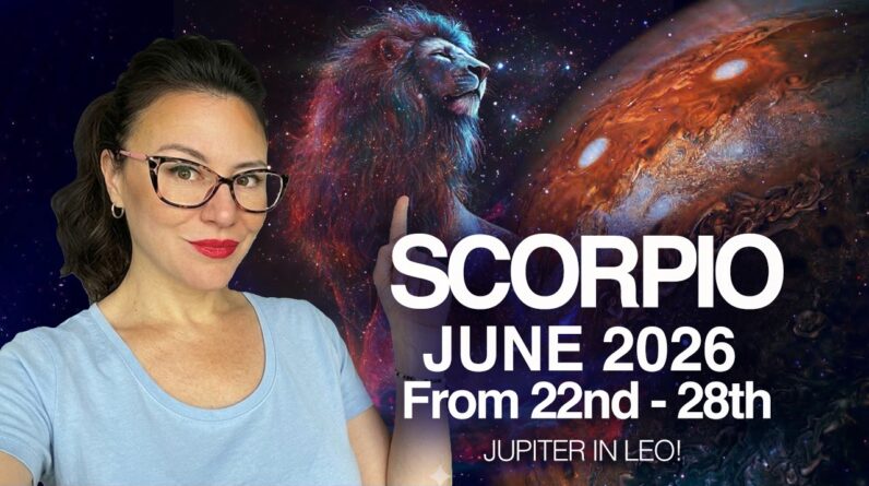 Your Time to SHINE Has Finally Arrived: Jupiter Enters Your 10th House | Scorpio ♏ July 2026