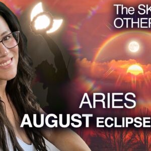 ARIES August 2026. ECLIPSE Season SURPRISES & Fated Events!