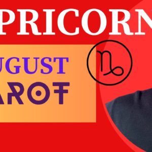 CAPRICORN AUGUST TAROT ♑️ Observe the CYCLES Capricorn!