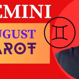 GEMINI AUGUST TAROT ♊️ A surprising Development Gemini?!