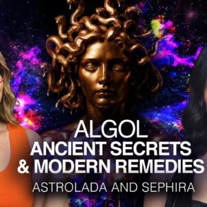 ALGOL: The Star That Makes You Lose Your Head — and Find Your Power