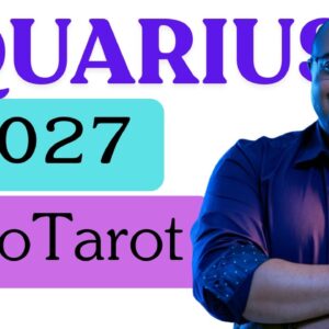 AQUARIUS 2027 ASTROLOGY & TAROT ♒️ | LOVE creates ABUNDANCE and CONNECTION, Aquarius! #aquarius2027