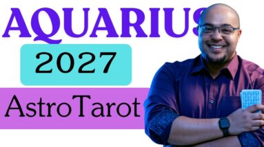 AQUARIUS 2027 ASTROLOGY & TAROT ♒️ | LOVE creates ABUNDANCE and CONNECTION, Aquarius! #aquarius2027
