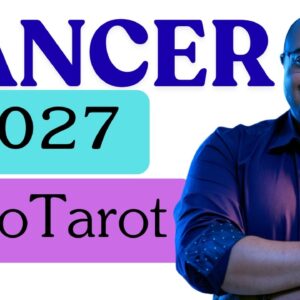 CANCER 2027 ASTROLOGY & TAROT | The CANCER ACADEMY? Are you ready, Minister? | #Cancer2027