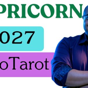 CAPRICORN 2027 ASTROLOGY & TAROT ♑️ | You may be SURPRISED WHERE life TAKES YOU, Capricorn!