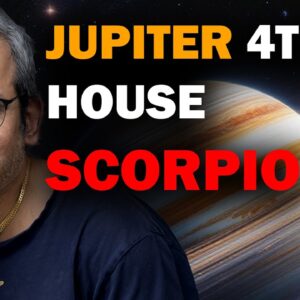 Jupiter in the 4th house in Scorpio