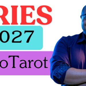 ARIES 2027 ASTROLOGY & TAROT ♈️ | A CHANGE in you CHANGES EVERYTHING ELSE! |#Aries2027