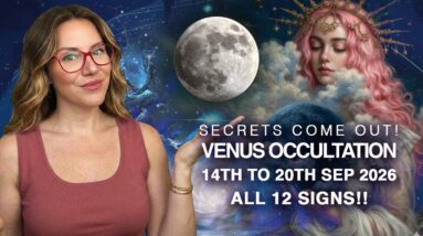 WILD CARD Week! Venus ECLIPSED! September 14th- 20th! All 12 Signs