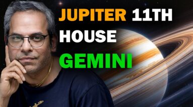Jupiter in the 11th house in Gemini